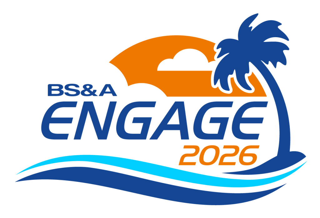 2026 ENGAGE - BS&A Software Customer Conference 2026 ENGAGE - BS&A Software Customer Conference